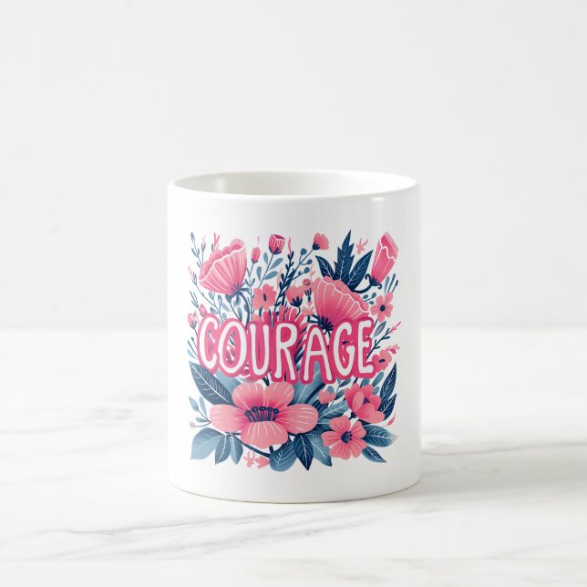 Cute Inspirational Coffee Mug (Center)
