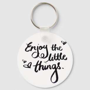 Cute Inspirational Positivity Quote Key Ring