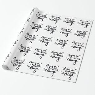Cute Inspirational Positivity Quote Wrapping Paper