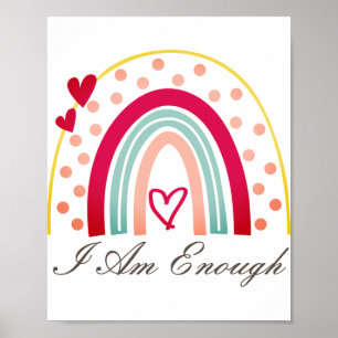 Cute Inspiring I Am Enough Affirmation Poster