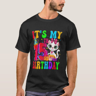 Cute It's My 15th Birthday 15 Year Old Cat Bday Pa T-Shirt