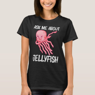 Cute Jellyfish For Men Women Jellyfish Sea Animal T-Shirt