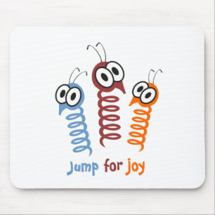 Cute Jump for joy quote funny Mouse Mat