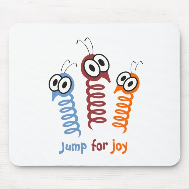 Cute Jump for joy quote funny Mouse Mat (Front)