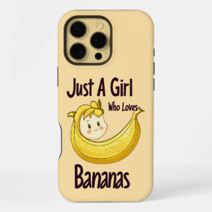 Cute Just A Girl Who Loves Bananas Fruit Lover iPhone 16 Pro Max Case
