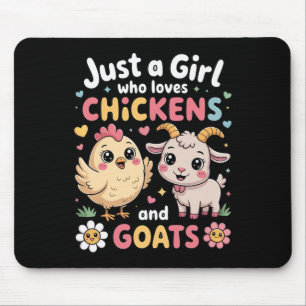 Cute Just A Girl Who Loves Chicken And Goat Poultr Mouse Mat