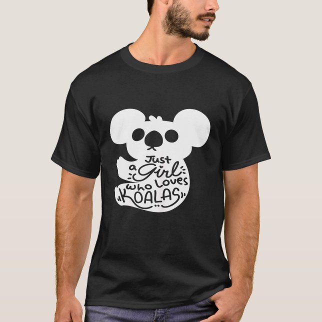 Cute Just A Girl Who Loves Koalas Eucalyptus T-Shirt (Front)