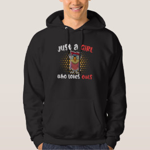 Cute Just A Girl Who Loves Owls Night Bird Hoodie