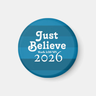 Cute Just Believe Faith Shades of Blue 2026       Magnet