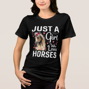 Cute just girl loves horses Tri-Blend shirt