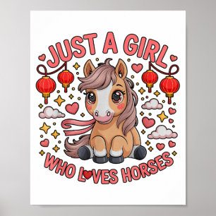 Cute Just Girl Who Loves Horses Fortune Rider Luna Poster