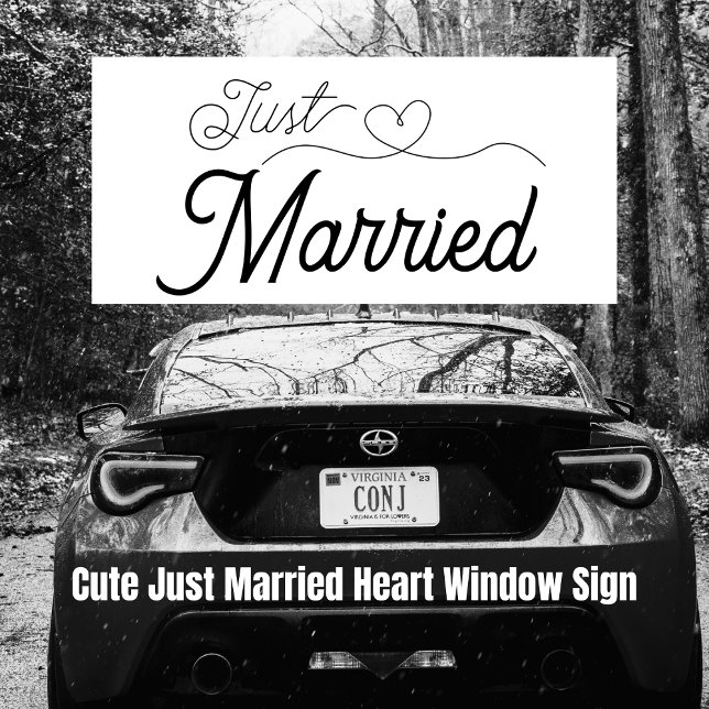 Cute Just Married Heart black script Window Cling (Cute Just Married Heart black script Window Cling)