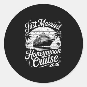 Cute Just Married Honeymoon Cruise 2026 Newlyweds Classic Round Sticker