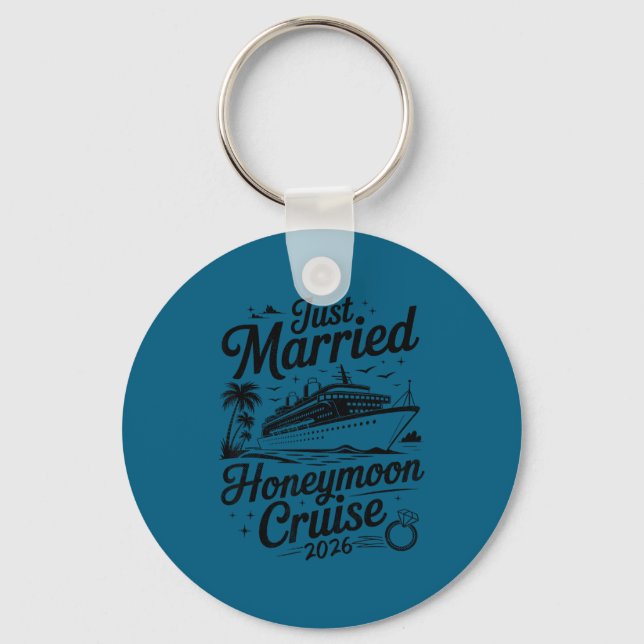 Cute Just Married Honeymoon Cruise 2026 Newlyweds  Key Ring (Front)