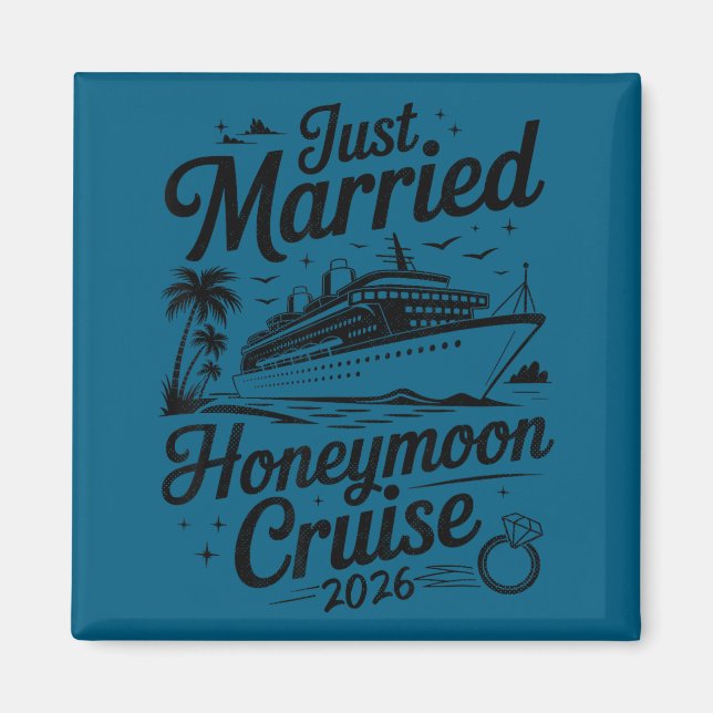 Cute Just Married Honeymoon Cruise 2026 Newlyweds  Magnet (Front)