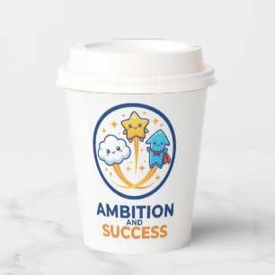 Cute Kawaii Ambition and Success Illustration Paper Cups