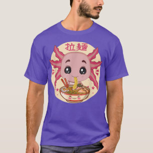Cute Kawaii Anime Aolotl Japanese Ramen Noodles Dr T-Shirt