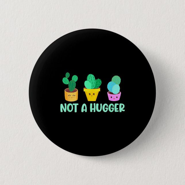 Cute Kawaii Do Not Hug I'm Not A Hugger Cactus  6 Cm Round Badge (Front)