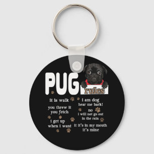 Cute Kawaii Funny Black Pug Dog Rules Gifts Key Ring