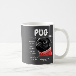 Cute Kawaii Funny Black Pug Dog Rules Men Women Ki Coffee Mug