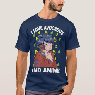 Cute Kawaii  I Love Avocados And Anime  Otaku Guy  T-Shirt