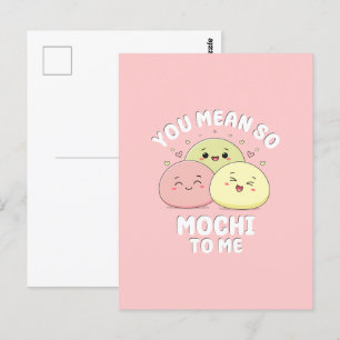 Cute Kawaii Mochi Food Pun Pastel Pink Love Quote Postcard