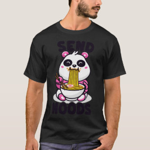 Cute Kawaii Panda Send Noods Funny Noodle Pun T-Shirt
