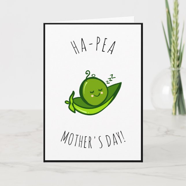 Cute Kawaii Pea Funny Pun Saying Mother's Day Love Holiday Card (Front)