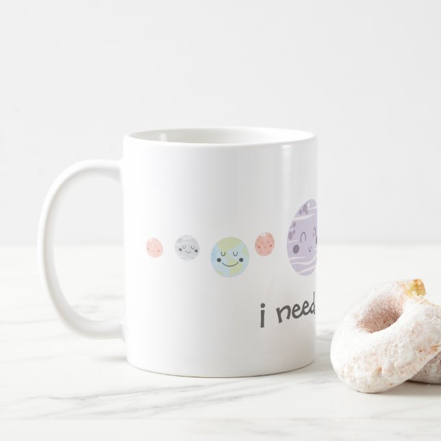 Cute Kawaii Planets I Need My Space Coffee Mug (With Donut)