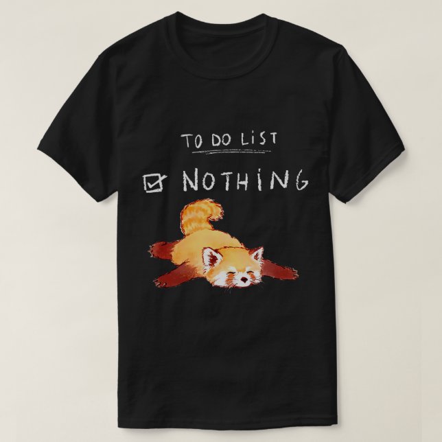 Cute Kawaii Red Panda Lazy Tired Chilling To Do Li T-Shirt (Design Front)