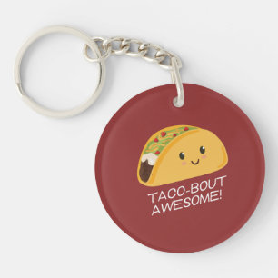 Cute Kawaii Taco Taco-bout Awesome Key Ring