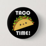 Cute kawaii Taco Time! button<br><div class="desc">A cute button featuring a yummy taco with ground beef,  lettuce,  tomatoes,  and cheese,  smiling on a black background between the words "Taco Time!" in white Bahaus 93 font. A cute gift for taco lovers,  Japanese pop art,  and fans of humourous kawaii!</div>