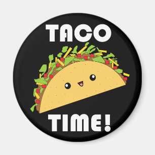 Cute kawaii Taco Time! button Magnet