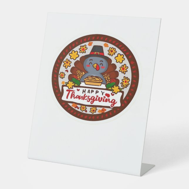 Cute Kawaii Turkey - Happy Thanksgiving Classic T- Pedestal Sign (Front)
