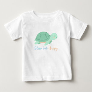 Cute Kawaii Turtle "Slow but Happy" Baby T-Shirt
