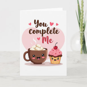 Cute Kawaii You Complete Me Card