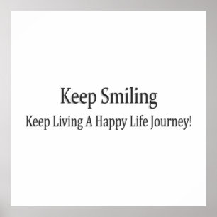 Cute Keep Smiling Design Only For You! Classic Rou Poster