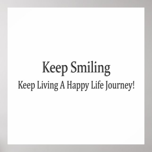 Cute Keep Smiling Design Only For You! Classic Rou Poster (Front)