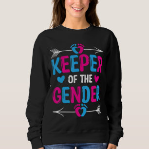 Cute Keeper Of The Gender Baby Shower Gender Revea Sweatshirt