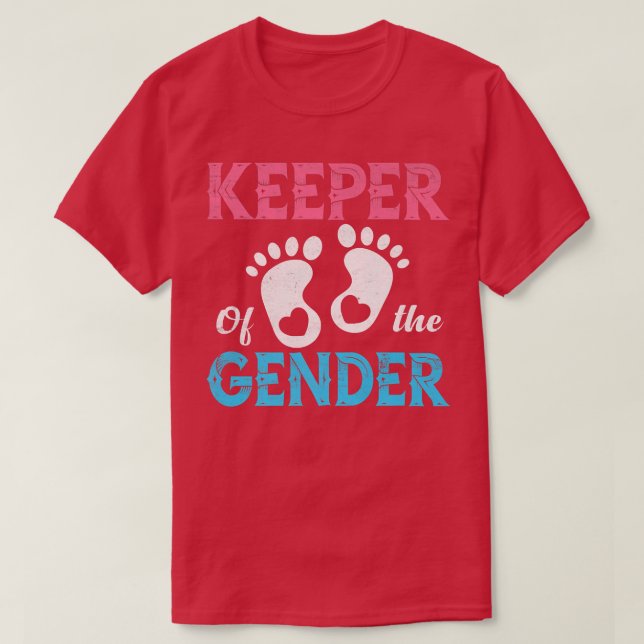 Cute Keeper of the Gender - Gender Reveal Party Id T-Shirt (Design Front)