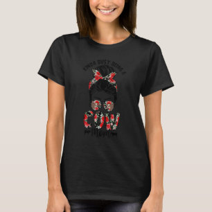 Cute Kinda Busy Being A Cow Mum Messy Bun Hair Flo T-Shirt