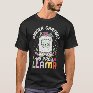 Cute Kindergarten No Prob Llama Student Back To Sc T-Shirt