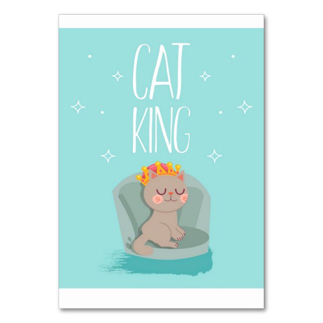 Cute King Cat, Cute Kitten Gift, Cat Lover Gift Table Number (Front)