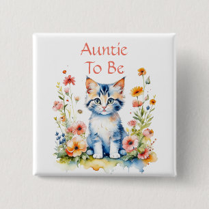Cute Kitten Themed Auntie to Be Baby Shower 15 Cm Square Badge