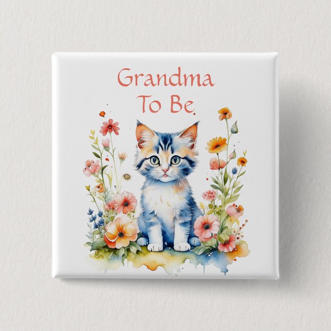 Cute Kitten Themed Grandma to Be Baby Shower 15 Cm Square Badge (Front)