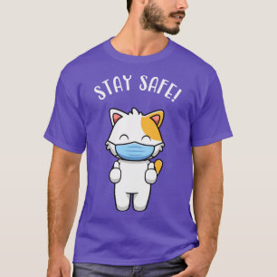 Cute Kitten With Mask Cat Stay Safe Quote T-Shirt