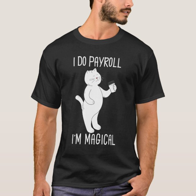   Cute Kitty Cat Payroll Specialist Employee Finan T-Shirt (Front)