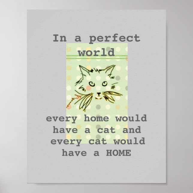 cute kitty  cat poster with text  quote (Front)