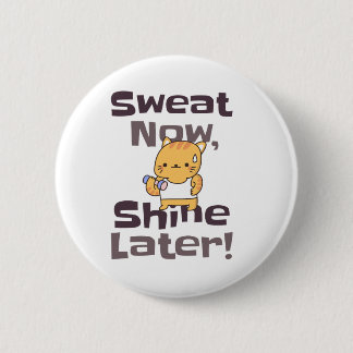 Cute Kitty Gym Motivation Pin - “Sweat Now!”