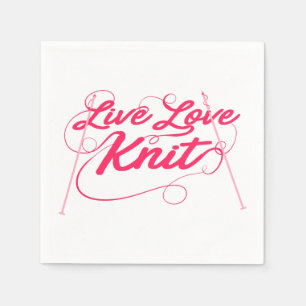 Cute Knitting Live Love Knit Quote Paper Napkin
